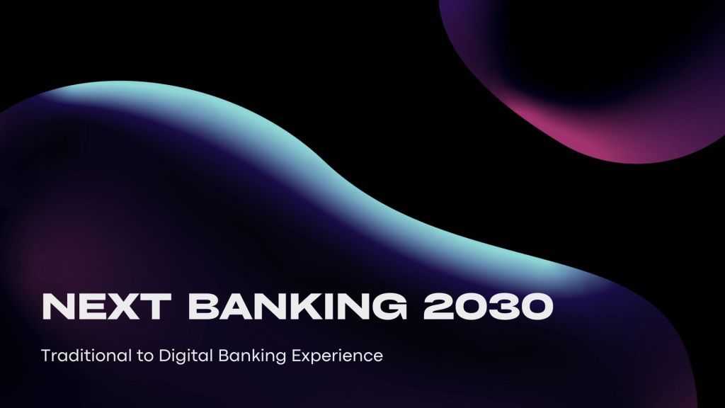 Next Banking 2030
